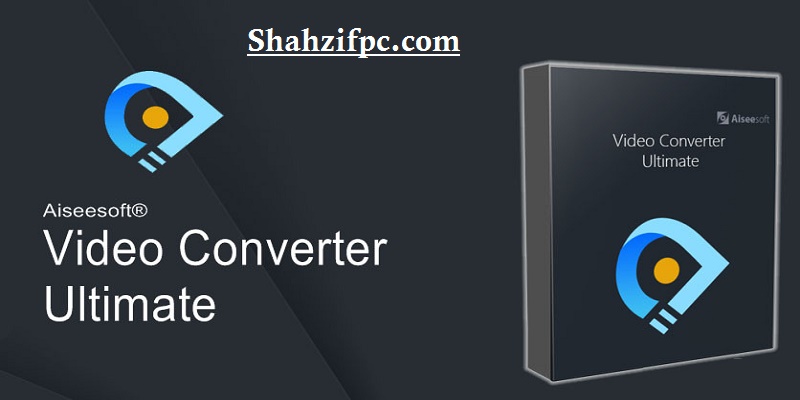 Aiseesoft Video Converter Crack